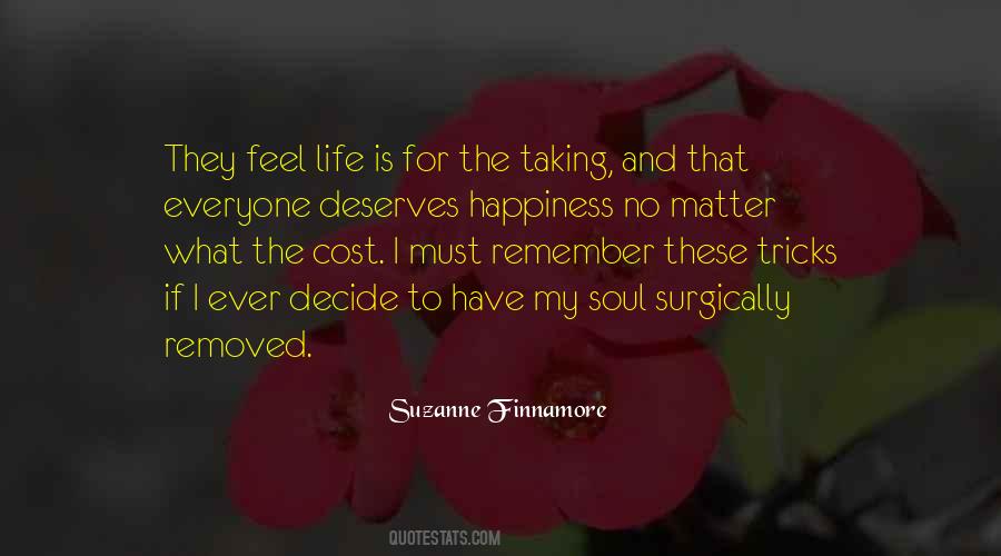 She Deserves Happiness Quotes #577592