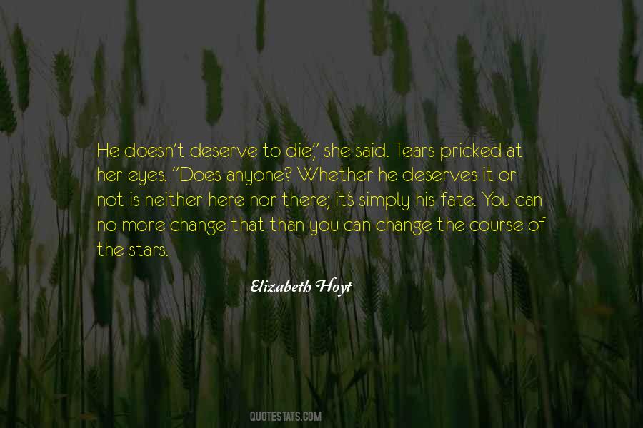 She Deserves Quotes #1835201