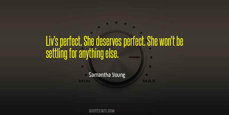 She Deserves Quotes #491397
