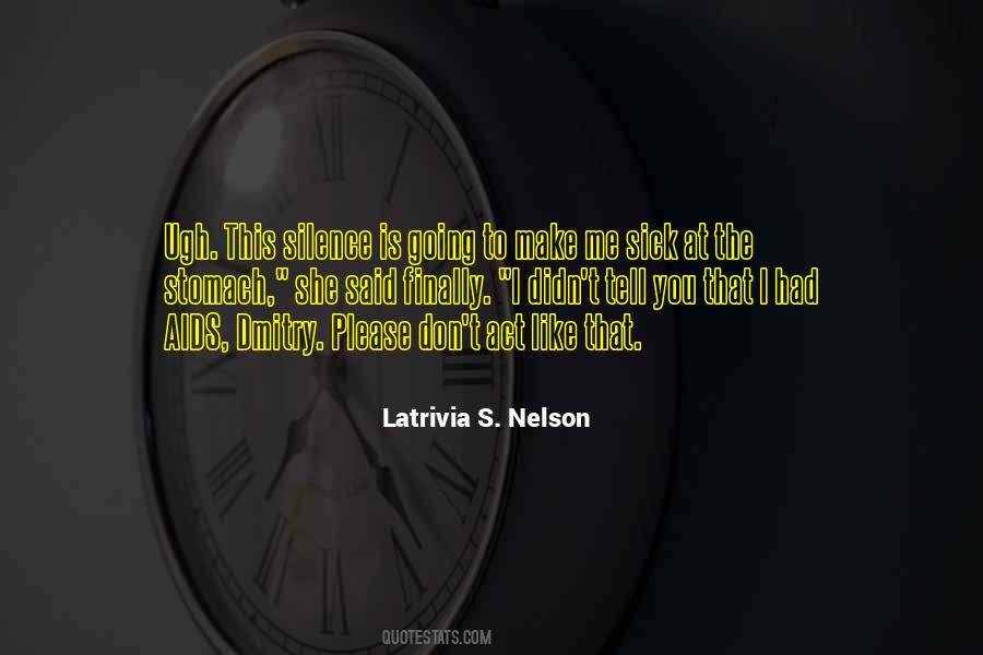 She Didn't Like Me Quotes #1122228 She Didn't Like Me Quotes #1122228