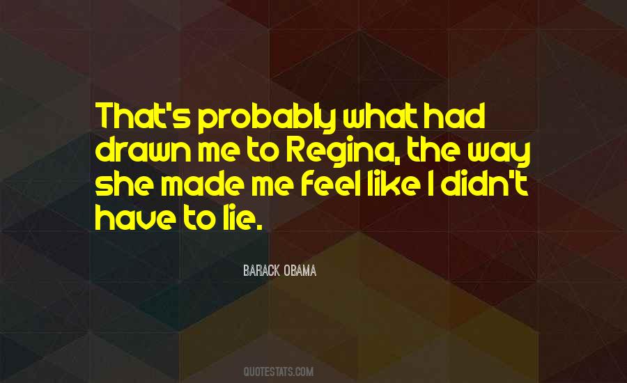 She Didn't Like Me Quotes #1328072 She Didn't Like Me Quotes #1328072