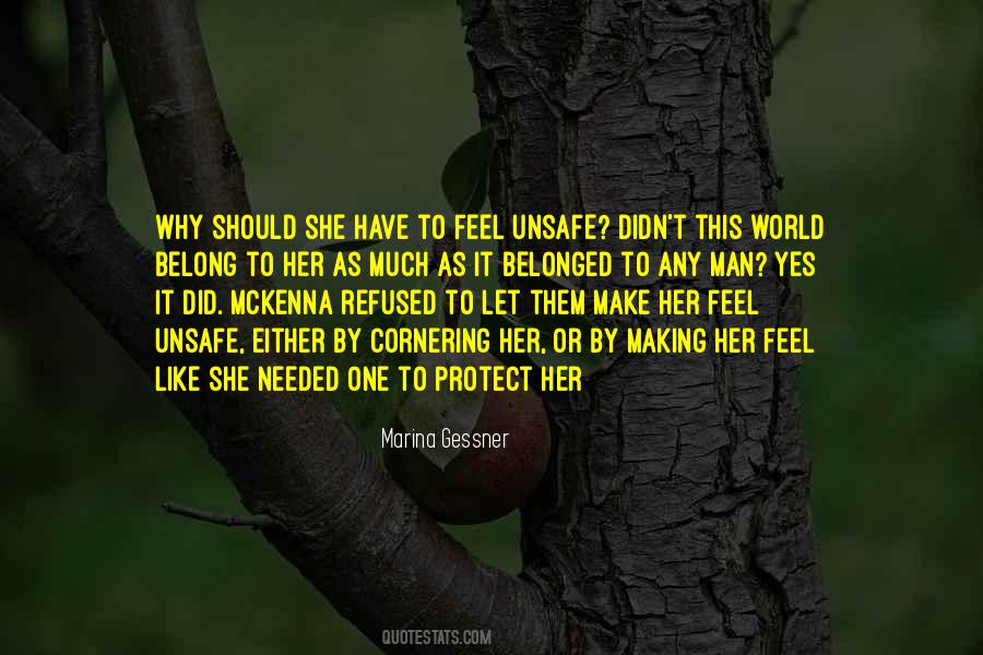 She Didn't Like Me Quotes #1546742 She Didn't Like Me Quotes #1546742