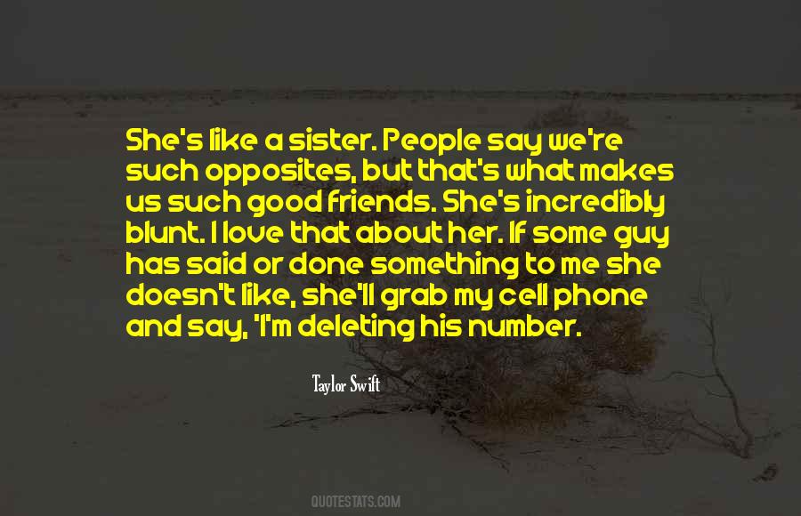 She Doesn't Love Quotes #245611