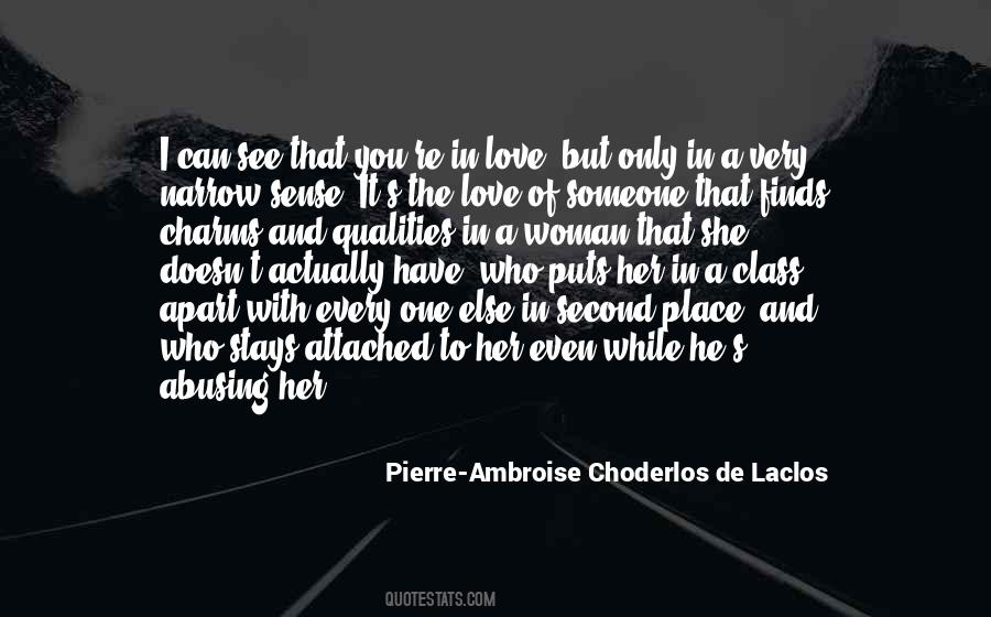 She Doesn't Love Quotes #779532