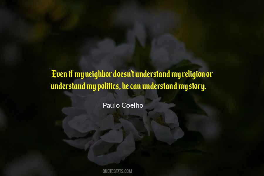 She Doesn't Understand Me Quotes #171586