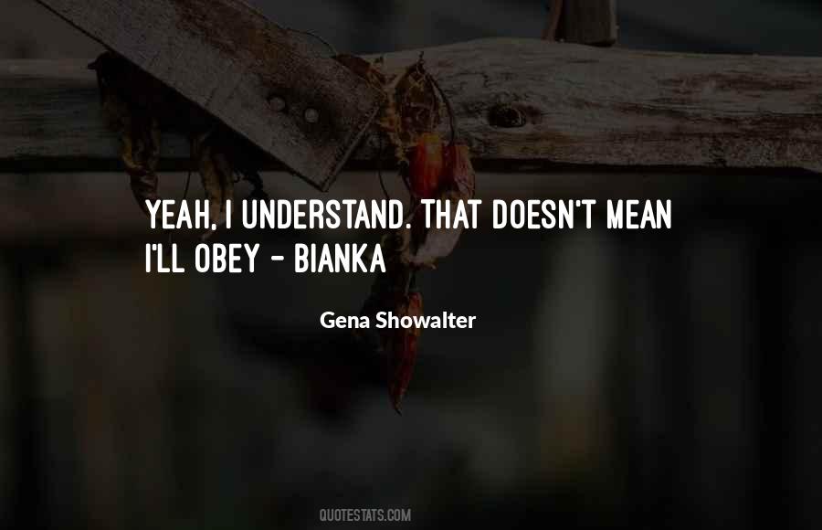 She Doesn't Understand Me Quotes #65251