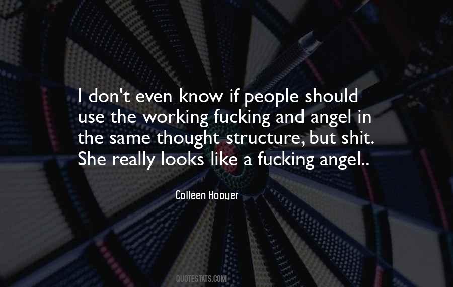 She Don't Know Quotes #27994