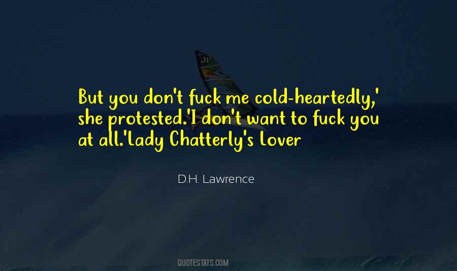 She Don't Love Me Quotes #880786