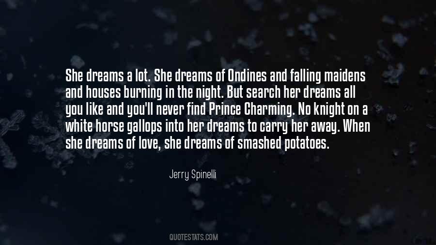 She Dreams Quotes #1562953