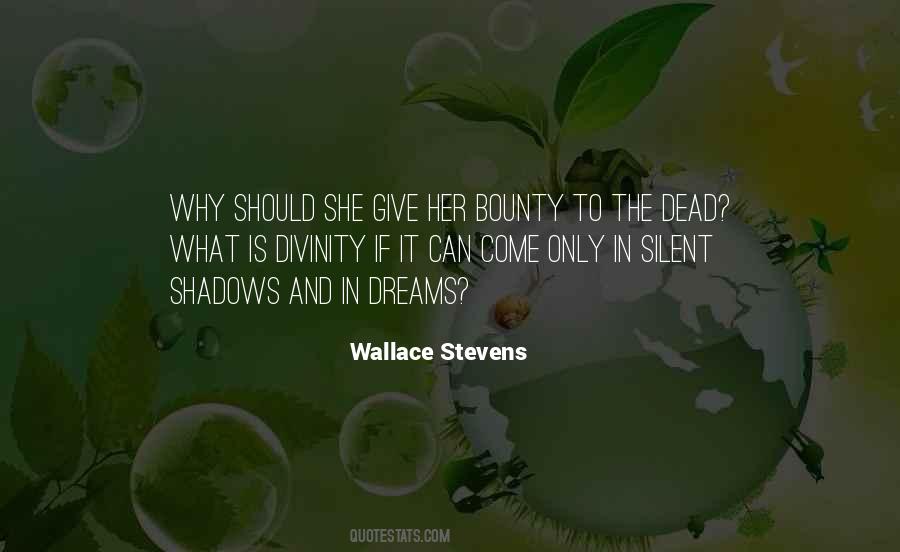 She Dreams Quotes #311439