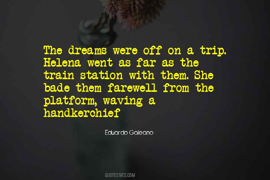 She Dreams Quotes #369800