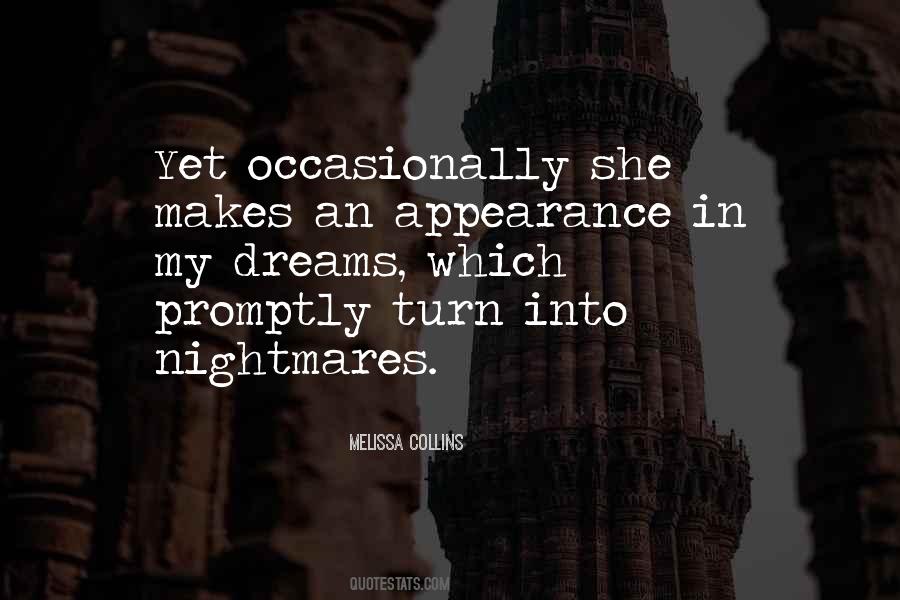 She Dreams Quotes #62051