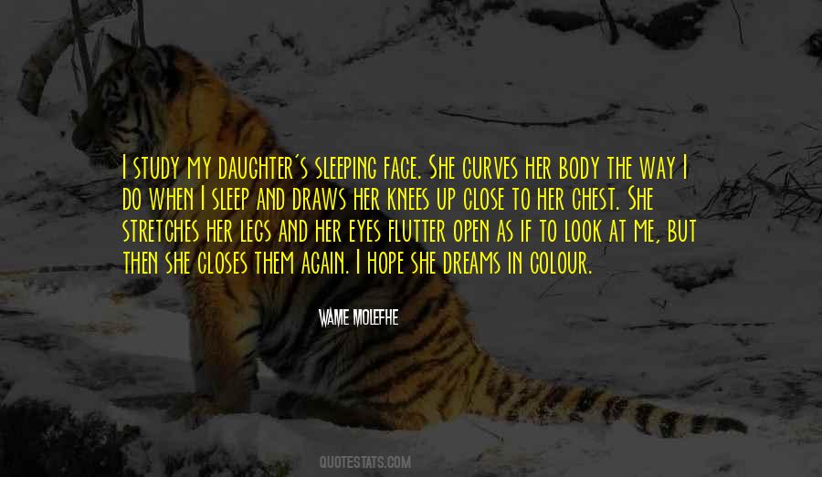 She Dreams Quotes #930098
