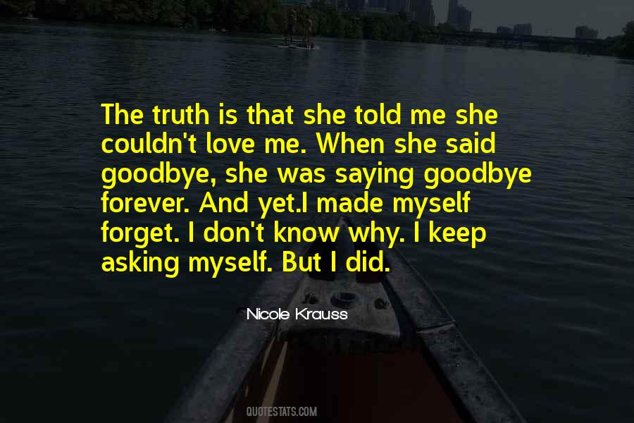 She Forget Me Quotes #1150389