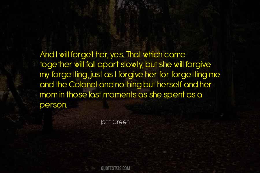 She Forget Me Quotes #559025