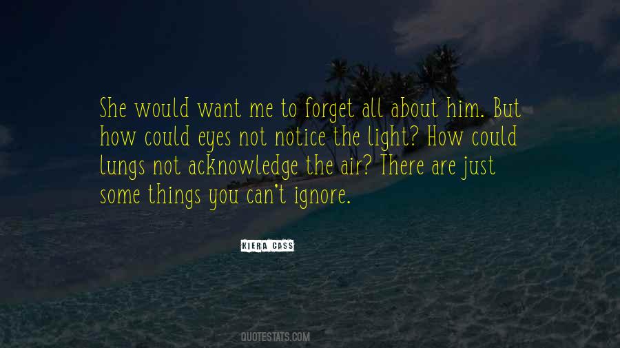 She Forget Me Quotes #965215