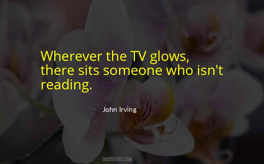 She Glows Quotes #78135