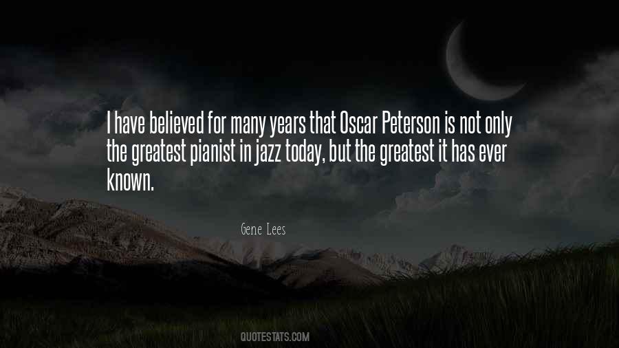 Quotes About Oscar Peterson #55834