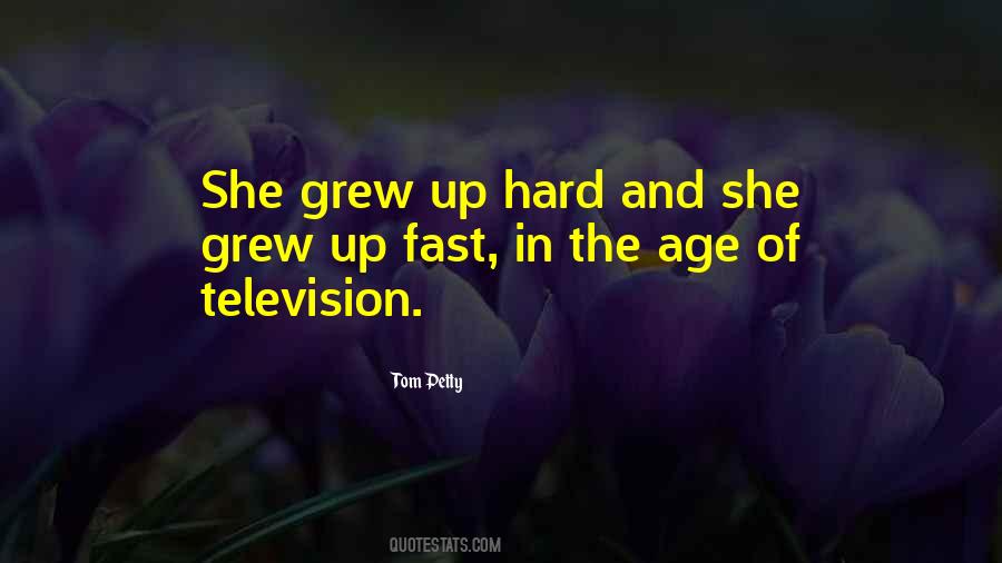 She Grew Up Quotes #716779