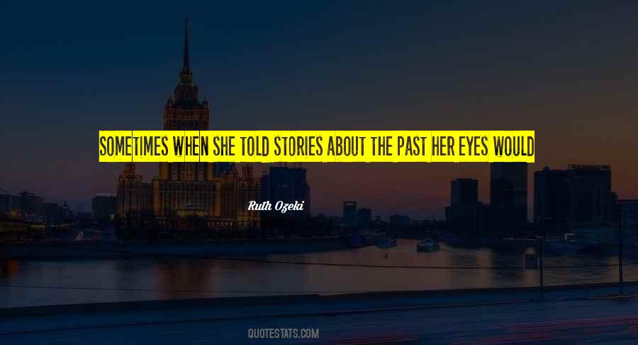 She Had Eyes Quotes #309069