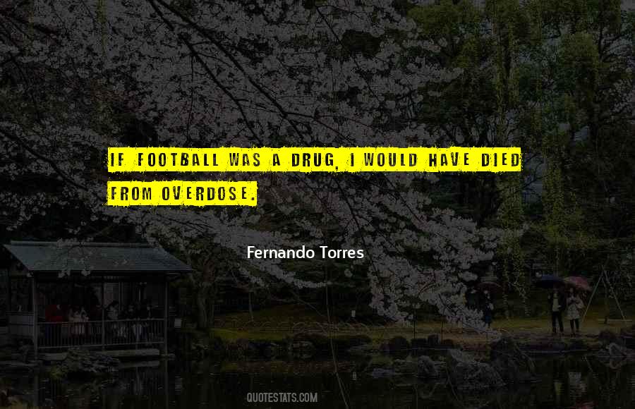 Quotes About Fernando Torres #240245