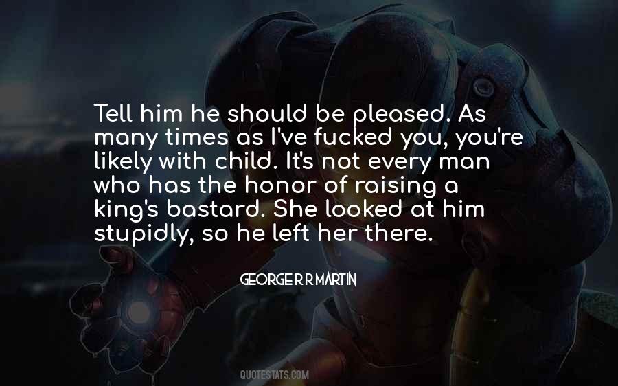 She Has Him Quotes #1027056