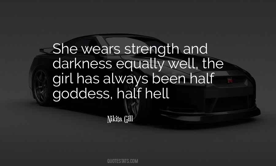 She Has Strength Quotes #1819091