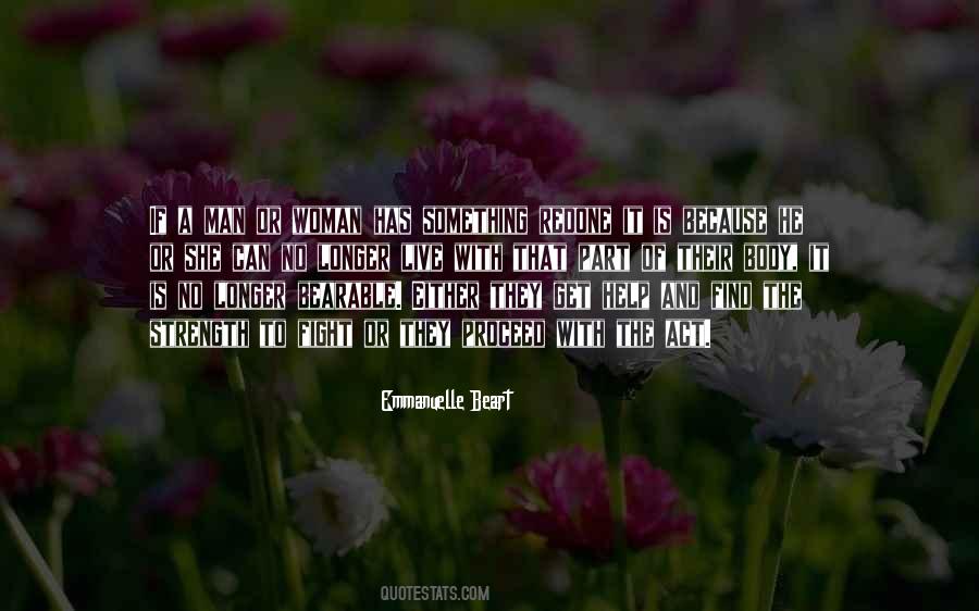 She Has Strength Quotes #371439
