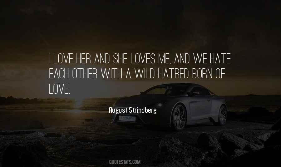 She Hate Me Quotes #996309