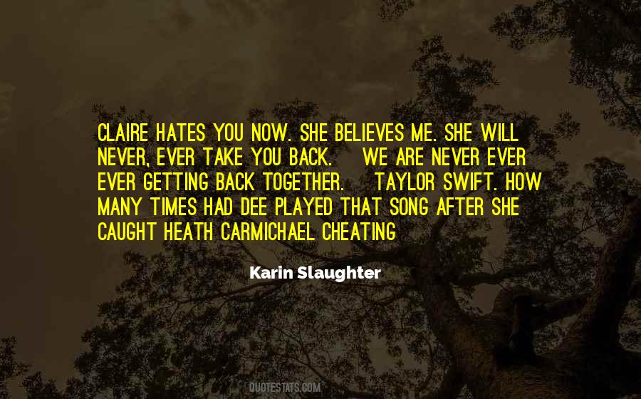 She Hates You Quotes #951493