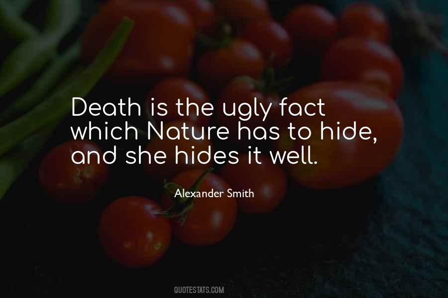 She Hides Quotes #749022