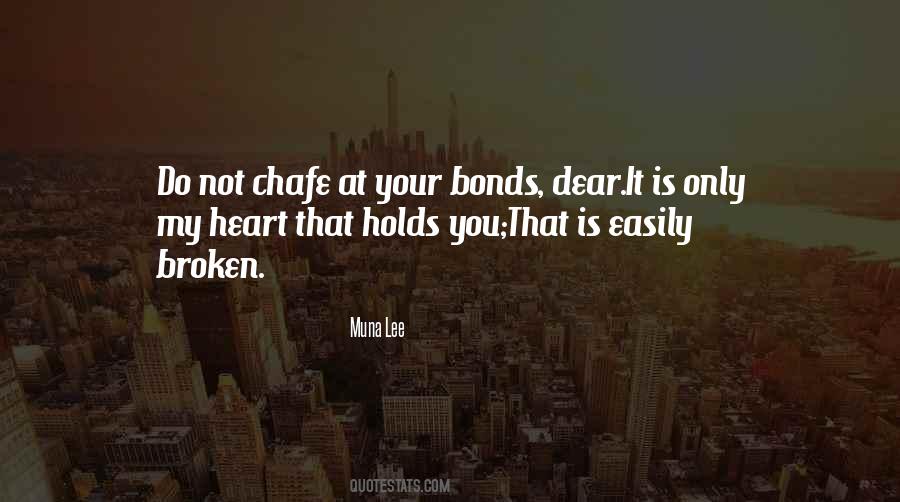 She Holds My Heart Quotes #141032