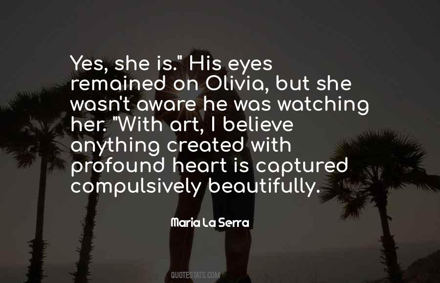 She Is Art Quotes #998841