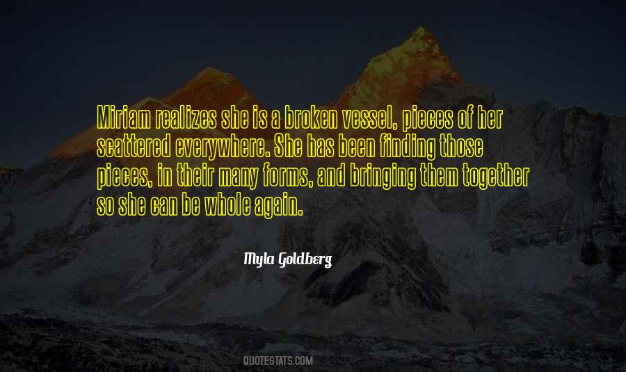 She Is Broken Quotes #1727004