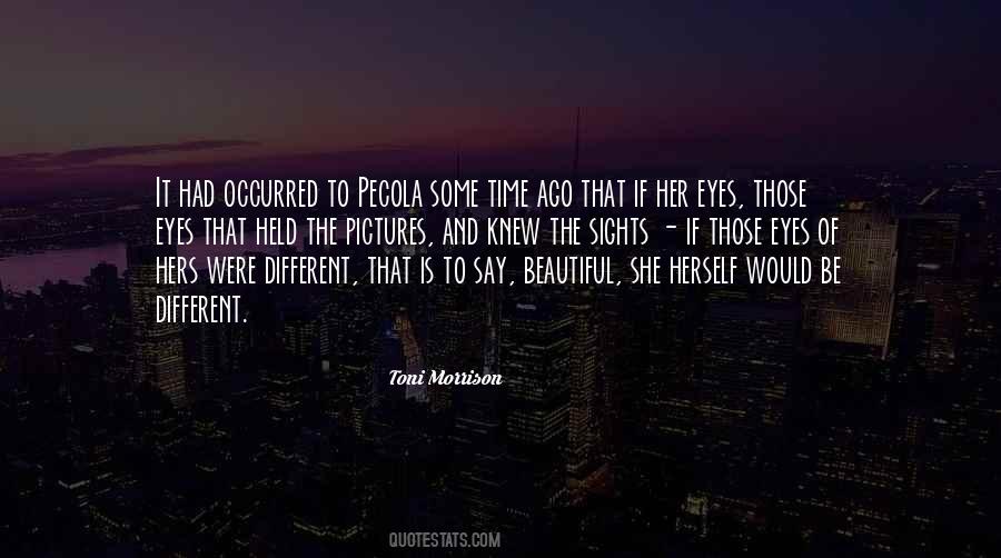 She Is Different Quotes #104067