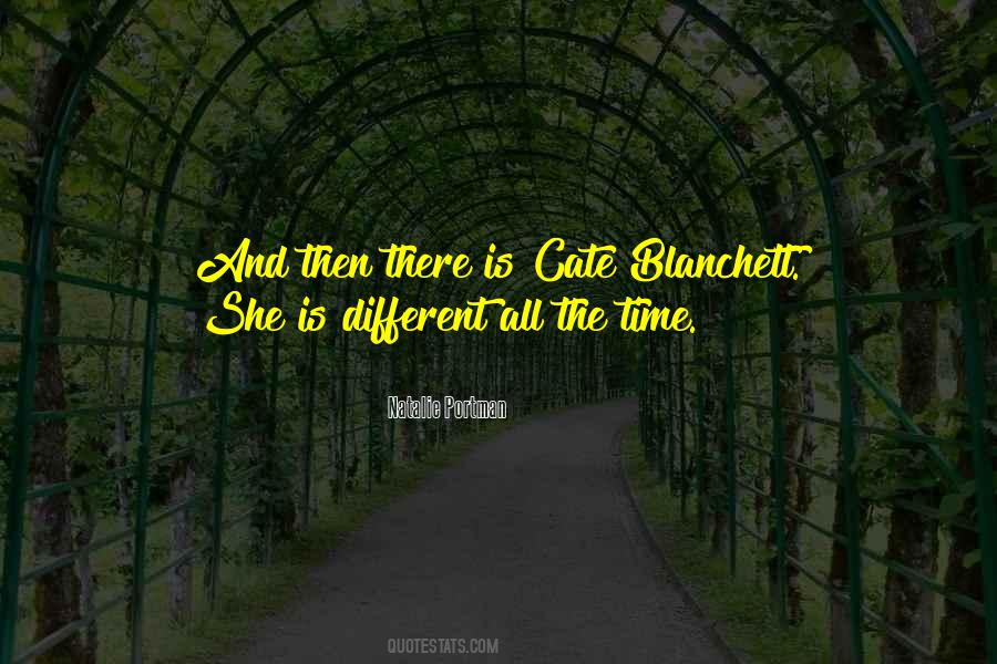 She Is Different Quotes #1220460