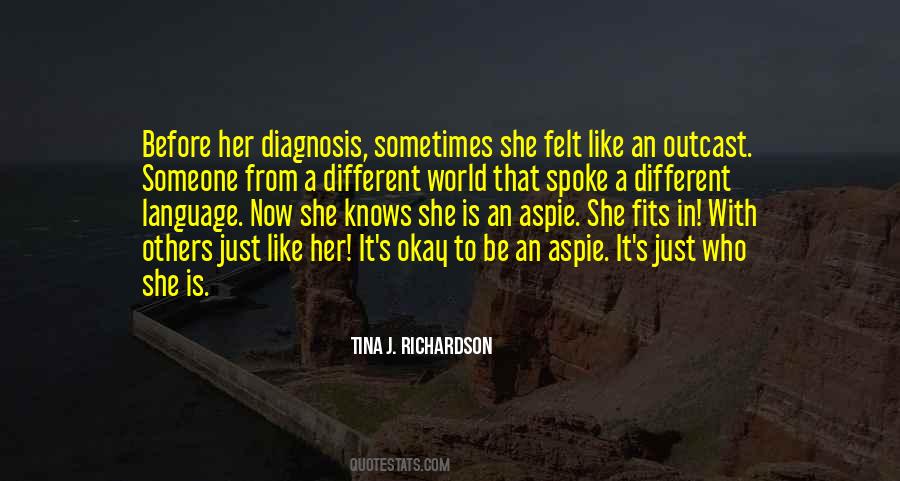 She Is Different Quotes #615086