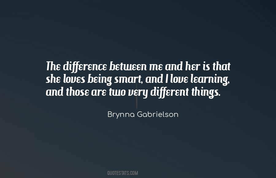 She Is Different Quotes #643207