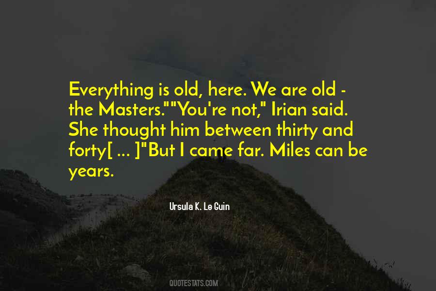 She Is Everything Quotes #179029