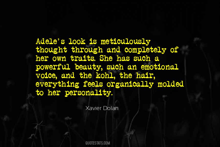 She Is Everything Quotes #279599