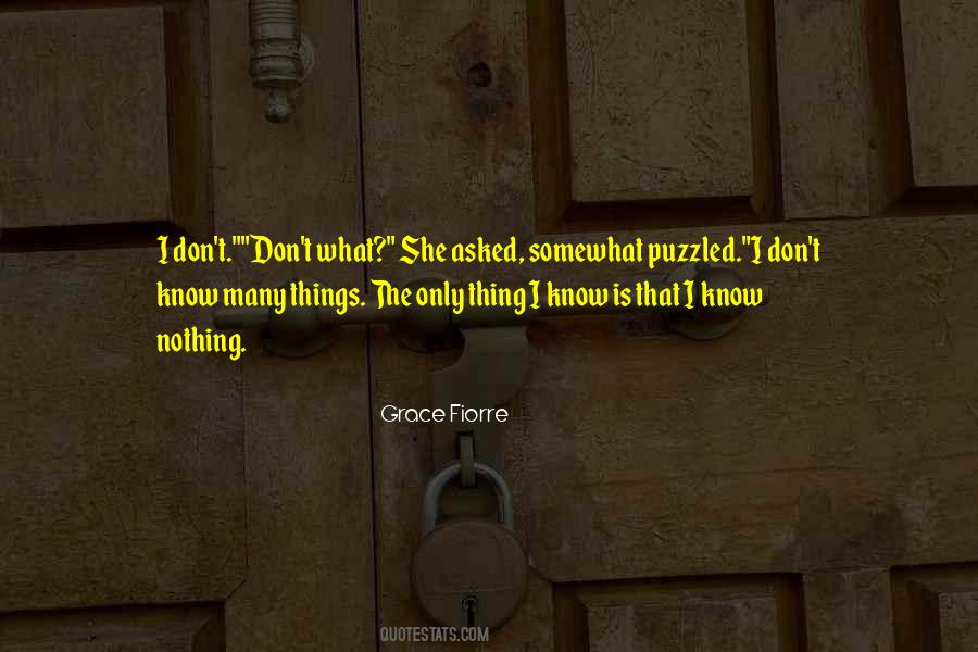 She Is Everything Quotes #335131