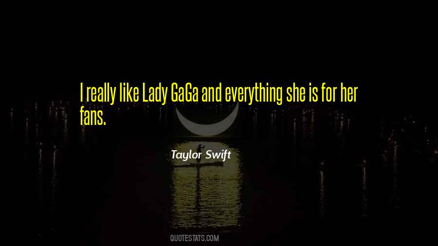 She Is Everything Quotes #35039