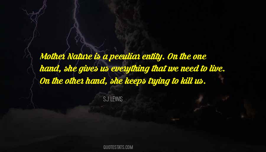 She Is Everything Quotes #425107