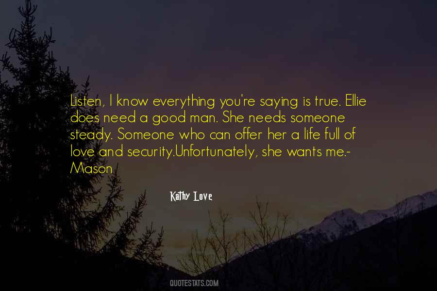 She Is Everything Quotes #69673