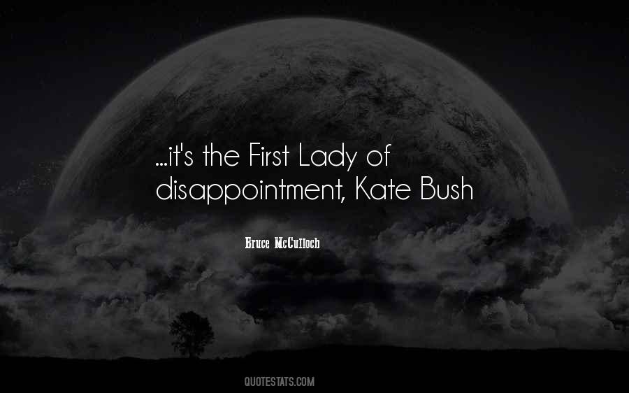 Quotes About Kate Bush #1332671