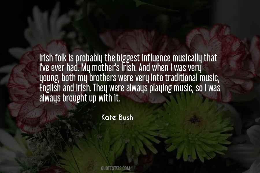 Quotes About Kate Bush #181027