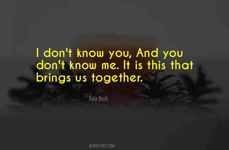 Quotes About Kate Bush #970794