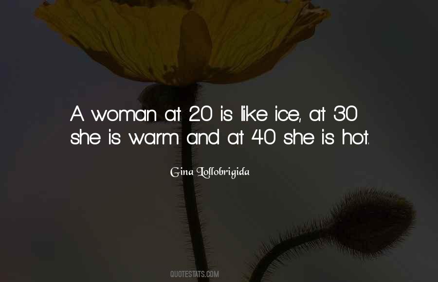 She Is Hot Quotes #1659202