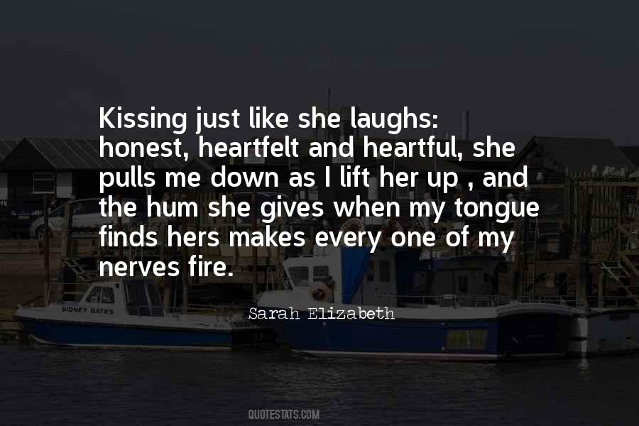 She Is Like Fire Quotes #28848
