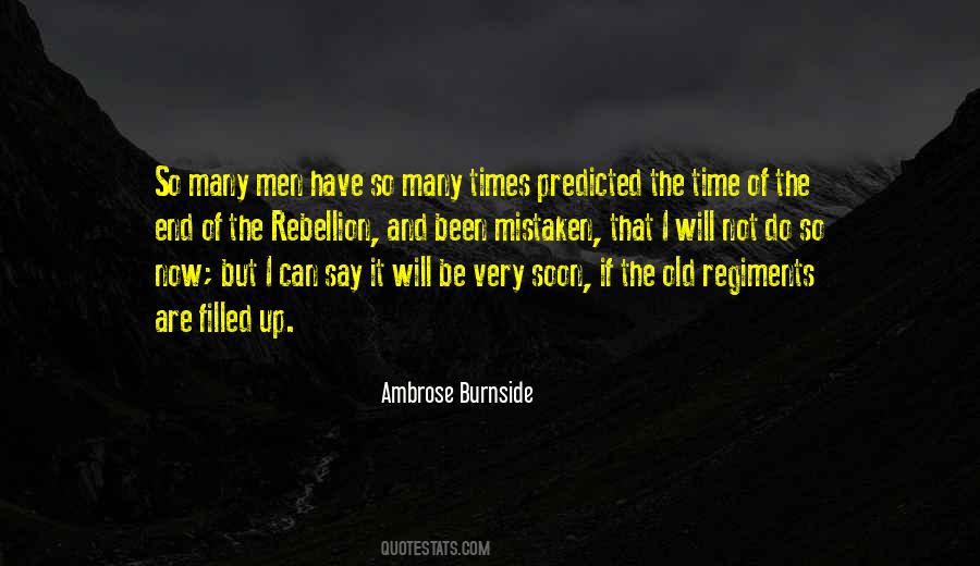 Quotes About Ambrose Burnside #647885